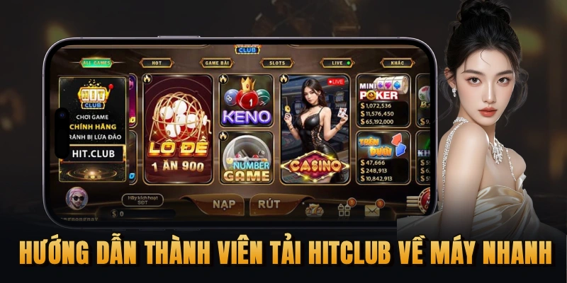 Hitclub Vin - Huong dan tai app