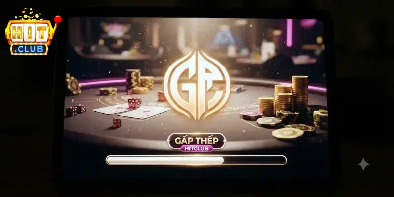 Kỹ thuật gấp thếp Hitclub giúp tăng cơ hội thắng lớn dễ dàng hơn