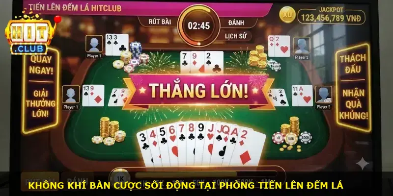 Tiến lên đếm lá Hitclub - ảnh 1