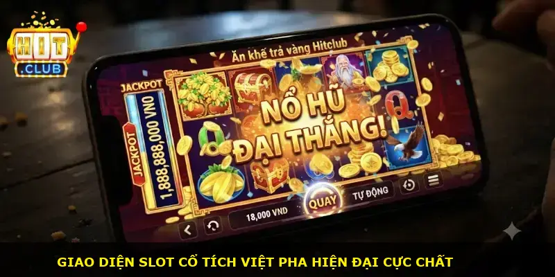 Ăn khế trả vàng Hitclub - ảnh 1