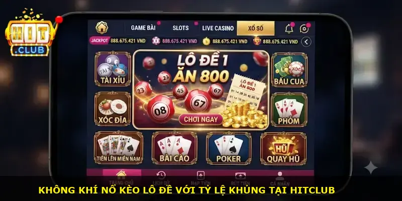 Lô đề 1 ăn 800 Hitclub - ảnh 1